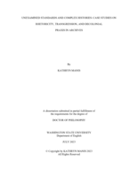 Unexamined Standards and Complex Histories: Case Studies on Rhetoricity, Transgression, and Decolonial Praxis in Archives