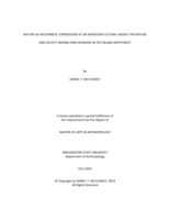 Nature-As-Wilderness: Expressions of an American Cultural Model for Nature and Society Among Park Workers in the Inland Northwest