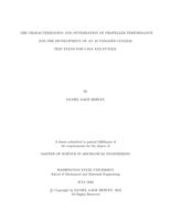 The Characterization and Optimization of Propeller Performance and the Development of an Automated Coaxial Test Stand for UAVs and eVTOLs