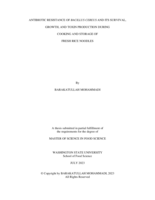 Antibiotic Resistance of Bacillus cereus and its Survival, Growth, and Toxin Production During Cooking and Storage of Fresh Rice Noodles