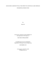 Manganese Assisted Fungal Treatment of Lignocellulosic Biomass for Biofuels Production