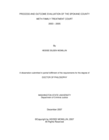 Process and outcome evaluation of the Spokane County meth family treatment court, 2003-2005