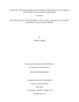 Nadasi'ne' nde' isdzane begoz'aahi' shimaa shini' gokal gowa goshjaa ha'ana? 'idli texas-nakaiye godesdzog = Returning Lipan Apache women's laws, lands, & power in El Calaboz Rancheria, Texas-Mexico border