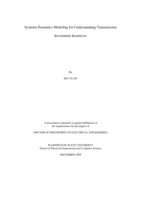 Systems dynamics modeling for understanding transmission investment incentives
