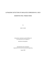 Ultrasonic detection of simulated corrosion in 1 inch diameter steel tieback rods