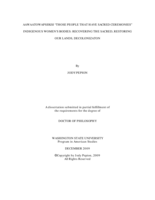 Aawaatowapsiiksi "those people that have sacred ceremonies" Indigenous women's bodies: recovering the sacred, restoring our lands, decolonizaton [sic]