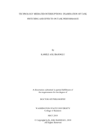 Technology mediated interruptions: Examination of task switching and effects on task performance