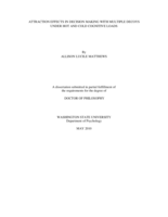 Attraction effects in decision making with multiple decoys under hot and cold cognitive loads