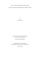 Oscillation monitoring system based on wide area phasor measurements in power systems