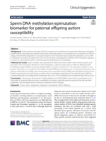 Sperm DNA methylation epimutation biomarker for paternal offspring autism susceptibility