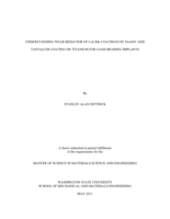 Understanding wear behavior of CoCrMo coatings on Ti6Al4V and tantalum coating on titanium for load-bearing implants