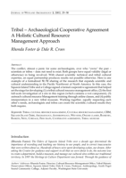 Tribal - Archaeological Cooperative Agreement: A Holistic Cultural Resource Management Approach
