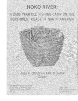 Hoko River: A 2500 year old fishing camp on the Northwest Coast of North America