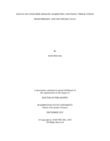 Essays on Consumer Demand: Marketing and Policy Implications from Primary and Secondary Data
