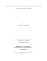 Designing Titanium Alloys with Enhanced Biological Functionalities Using Additive Manufacturing