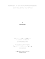 Understanding and Managing Wildfire Risks to Residential Communities and Supply Chain Networks