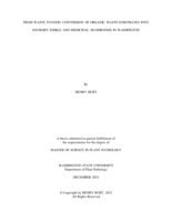 From Waste to Food: Conversion of Organic Waste Substrates into Gourmet Edible and Medicinal Mushrooms in Washington