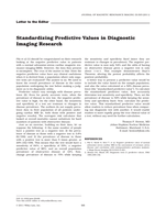 Standardizing predictive values in diagnostic imaging research