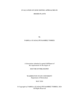 EVALUATION OF GENE EDITING APPROACHES IN HIGHER PLANTS