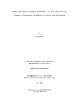WIRE-BASED DIRECTED ENERGY DEPOSITION: ANALYSIS OF INCONEL 718, THERMAL DISSIPATION, AND BIMETALLIC RADIAL ARRANGEMENTS