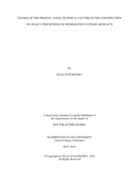 VESTIGE OF THE PRESENT: SOCIO-TECHNICAL FACTORS IN THE CONSTRUCTION OF LEGACY PERCEPTIONS OF INFORMATION SYSTEMS ARTIFACTS