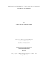 THREE ESSAYS ON THE IMPACT OF SCHOOL CLOSURES IN YEARS 2020-21 ON PARENTS AND CHILDREN