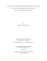 CHARACTERIZATION OF THE ENVIRONMENTAL IMPACT AND ECONOMIC ANALYSIS OF A VERMIFILTRATION SYSTEM USED TO TREAT LIQUID DAIRY CATTLE MANURE