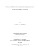 DESIGN AND IMPLEMENTATION OF A PILOT SCALE COMPOSTING SYSTEM TO MEASURE AIR EMISSIONS AND NUTRIENT CHARACTERISTICS FROM DAIRY MANURE USING DIFFERENT AMENDMENTS