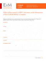 Effect of Resveratrol, a SIRT1 Activator, on the Interactions of the CLOCK/BMAL1 Complex