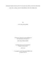 ESTROGEN-MEDIATED PLASTICITY ON HAIR CELL POPULATIONS IN THE INNER EAR AND LATERAL LINE OF MIDSHIPMAN FISH AND ZEBRAFISH