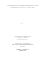 A MECHANISTIC STUDY OF SARCOMERE LENGTH-DEPENDENT CALCIUM SENSITIVITY REGULATION OF CARDIAC MYOFILAMENTS
