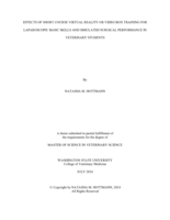 EFFECTS OF SHORT COURSE VIRTUAL REALITY OR VIDEO BOX TRAINING FOR LAPAROSCOPIC BASIC SKILLS AND SIMULATED SURGICAL PERFORMANCE IN VETERINARY STUDENTS