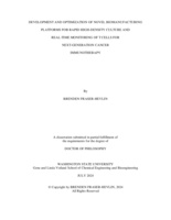 DEVELOPMENT AND OPTIMIZATION OF NOVEL BIOMANUFACTURING PLATFORMS FOR RAPID HIGH-DENSITY CULTURE AND REAL-TIME MONITORING OF T CELLS FOR NEXT-GENERATION CANCER IMMUNOTHERAPY