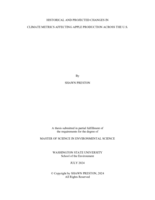 HISTORICAL AND PROJECTED CHANGES IN CLIMATE METRICS AFFECTING APPLE PRODUCTION ACROSS THE U.S.