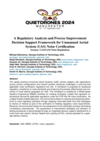 A Regulatory Analysis and Process Improvement Decision Support Framework for Unmanned Aerial System (UAS) Noise Certification