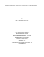 THE INFLUENCE OF MILK REPLACER FAT SOURCE ON CALF METABOLOMICS