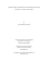 COMMUNITY RISK AND PROTECTIVE CHARACTERISTICS ASSOCIATED WITH EARLY ACADEMIC ACHIEVEMENT