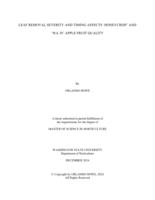 LEAF REMOVAL SEVERITY AND TIMING AFFECTS ON ‘HONEYCRISP’ AND ‘WA-38’ APPLE FRUIT QUALITY