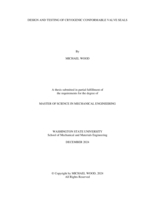 DESIGN AND TESTING OF CRYOGENIC CONFORMABLE VALVE SEALS