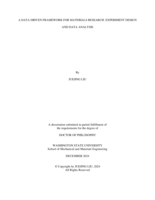 A DATA DRIVEN FRAMEWORK FOR MATERIALS RESEARCH: EXPERIMENT DESIGN AND DATA ANALYSIS