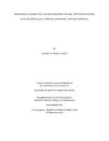 PROMOTING COLORECTAL CANCER SCREENING UPTAKE: THE EFFECTIVENESS OF FEAR APPEALS ON ATTITUDE, INTENTION, AND SELF-EFFICACY