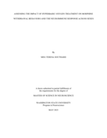ASSESSING THE IMPACT OF HYPERBARIC OXYGEN TREATMENT ON MORPHINE WITHDRAWAL BEHAVIORS AND THE NEUROIMMUNE RESPONSE ACROSS SEXES