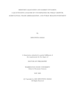 RESOURCE ALLOCATION AND MARKET DYNAMICS: A QUANTITATIVE ANALYSIS OF UNCOMPLETED OIL WELLS' GROWTH, AGRICULTURAL TRADE LIBERALIZATION, AND PUBLIC HEALTH INVESTMENT