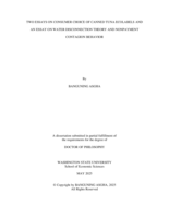 Two Essays on Consumer Choice of Canned Tuna Ecolabels and An Essay on Water Disconnection Theory and Nonpayment Contagion Behavior