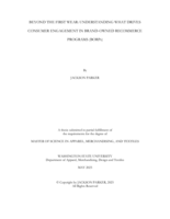 BEYOND THE FIRST WEAR: UNDERSTANDING WHAT DRIVES CONSUMER ENGAGEMENT IN BRAND-OWNED RECOMMERCE PROGRAMS (BORPs)