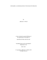 UNFOLDING: AN EXPLORATION OF THE CREATIVE PROCESS