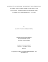 MORE WAYS TO ACCOMPLISH MY DREAMS: PERCEPTIONS OF BELONGING, INCLUSION, AND EXCLUSION HELD BY YOUNG ADULTS WITH INTELLECTUAL AND DEVELOPMENTAL DISABILITIES USING INTERPRETATIVE PHENOMENOLOGICAL ANALYSIS