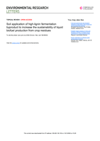 Soil application of high-lignin fermentation byproduct to increase the sustainability of liquid biofuel production from crop residues