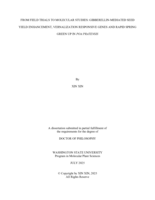 FROM FIELD TRIALS TO MOLECULAR STUDIES: GIBBERELLIN-MEDIATED SEED YIELD ENHANCEMENT, VERNALIZATION RESPONSIVE GENES AND RAPID SPRING GREEN UP IN POA PRATENSIS