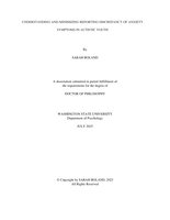 UNDERSTANDING AND MINIMIZING REPORTING DISCREPANCY OF ANXIETY SYMPTOMS IN AUTISTIC YOUTH